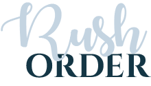 Rush Order